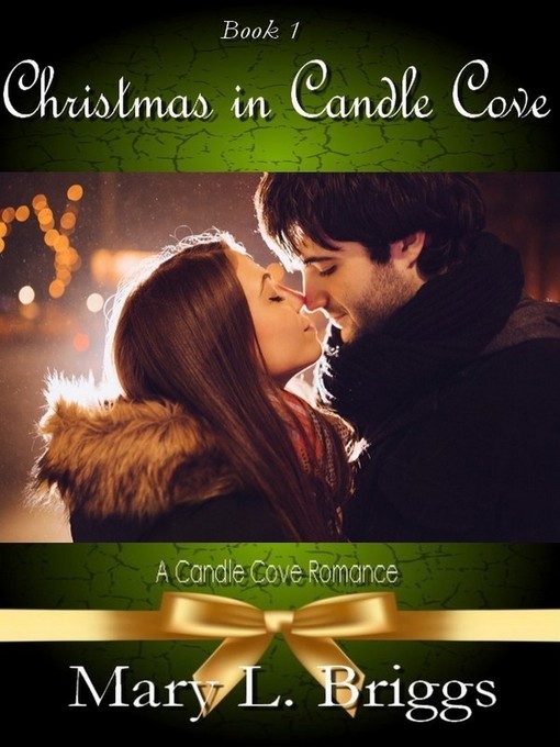 Title details for Christmas in Candle Cove by Mary L. Briggs - Available